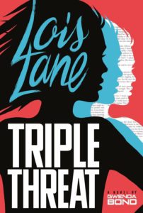 Book cover Lois Lane: Triple Threat
