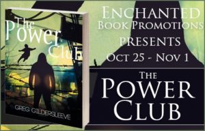 powerclubbanner 1 The Power Club: An Interview with Author Greg Gildersleeve