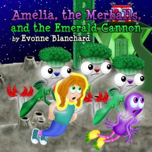 COVER ATMATEC with added glow Amelia, the Merballs and the Emerald Cannon: Character Interview