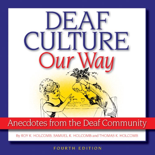 Book Cover Deaf Culture My Way