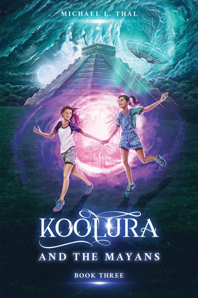 Book Three Web Image Wide Evolution of a YA Series: Koolura and the Mayans (Part 3)