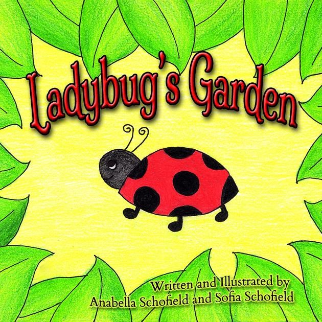Cover Ladybugs Garden Teen Authors Shout Out about Ladybug's Garden