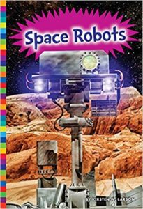 Space Robots Give the Gift of Learning this Holiday Season