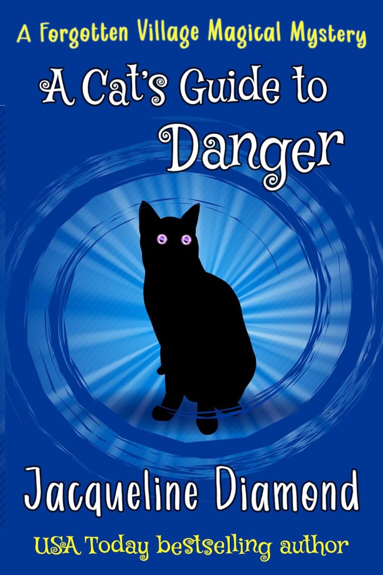 A Forgotten Village Magical Mystery: A Cat Guide’s to Danger